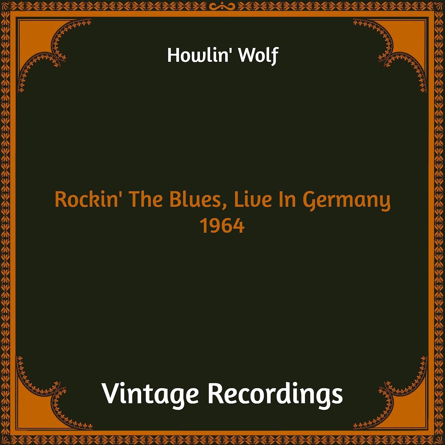 Постер альбома Rockin' The Blues, Live In Germany 1964