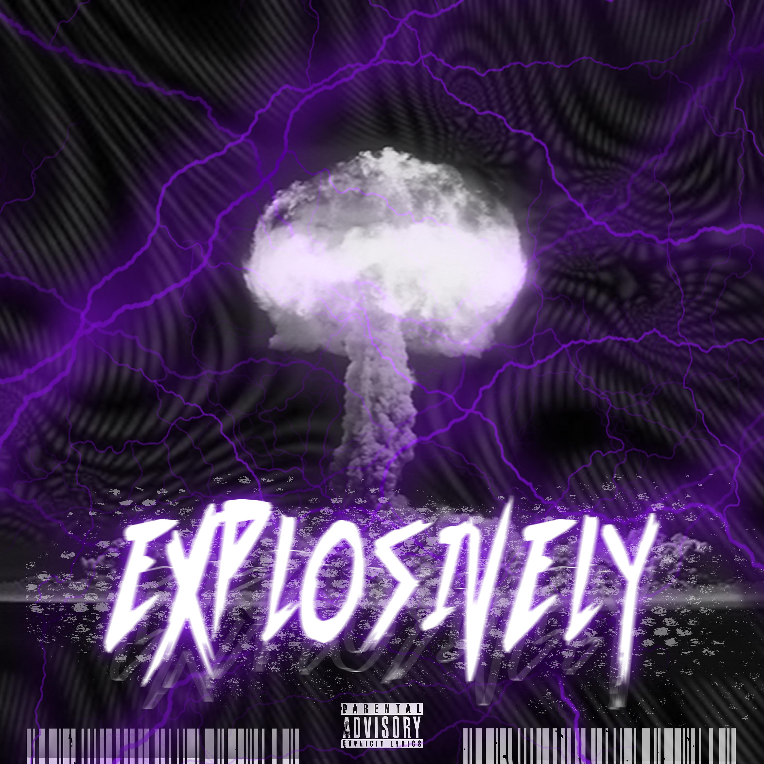 Постер альбома Explosively