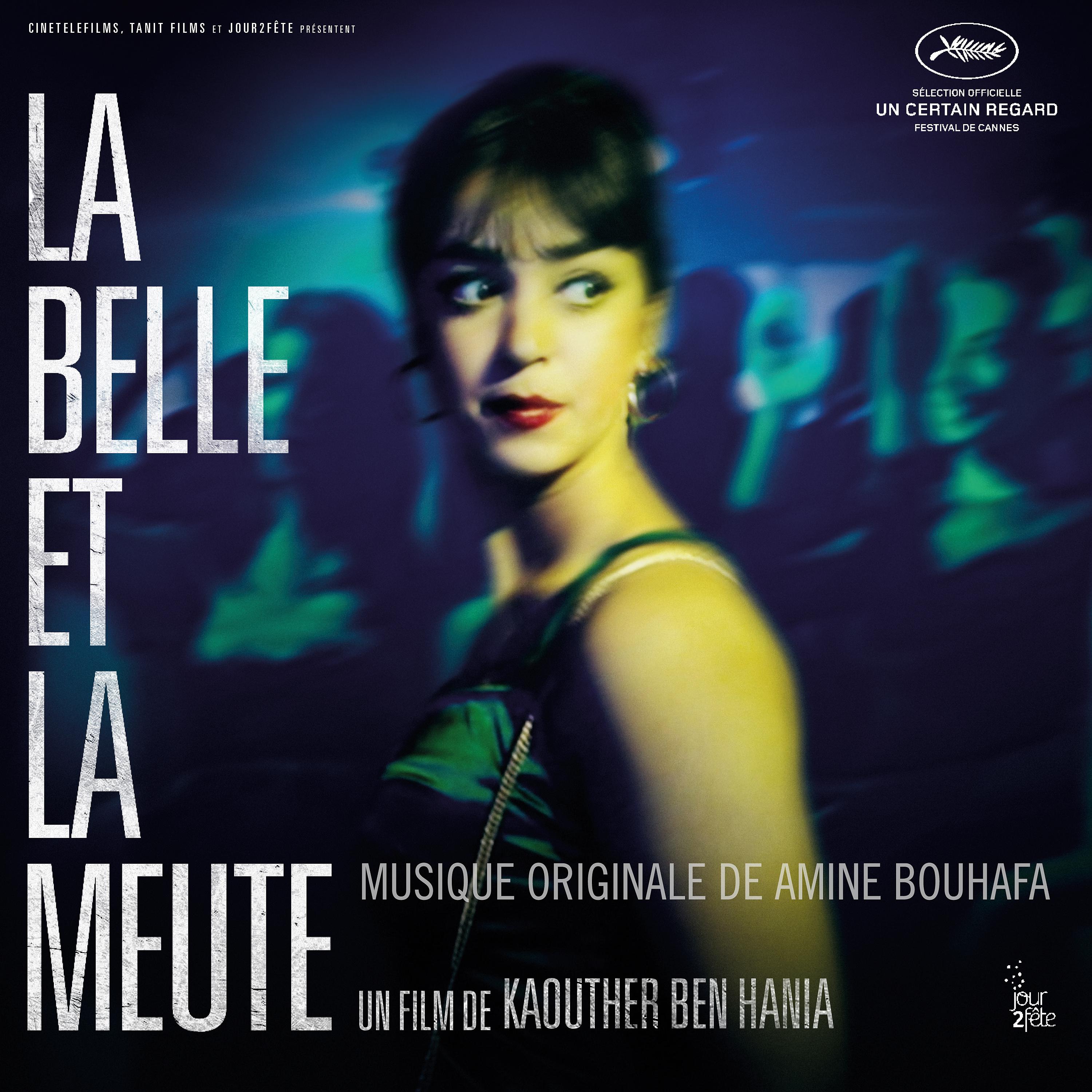 Постер альбома La Belle et la meute (Original Motion Picture Soundtrack)