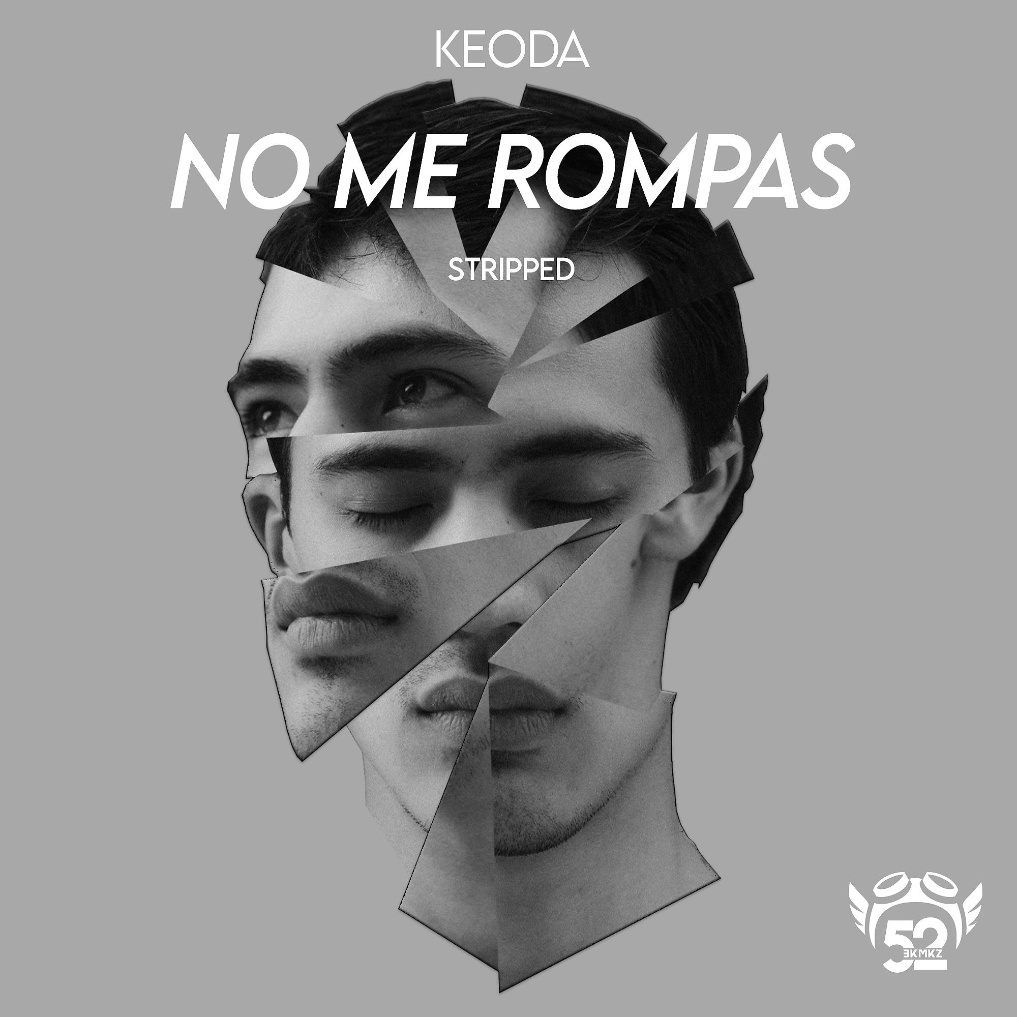 Постер альбома No Me Rompas (Stripped)