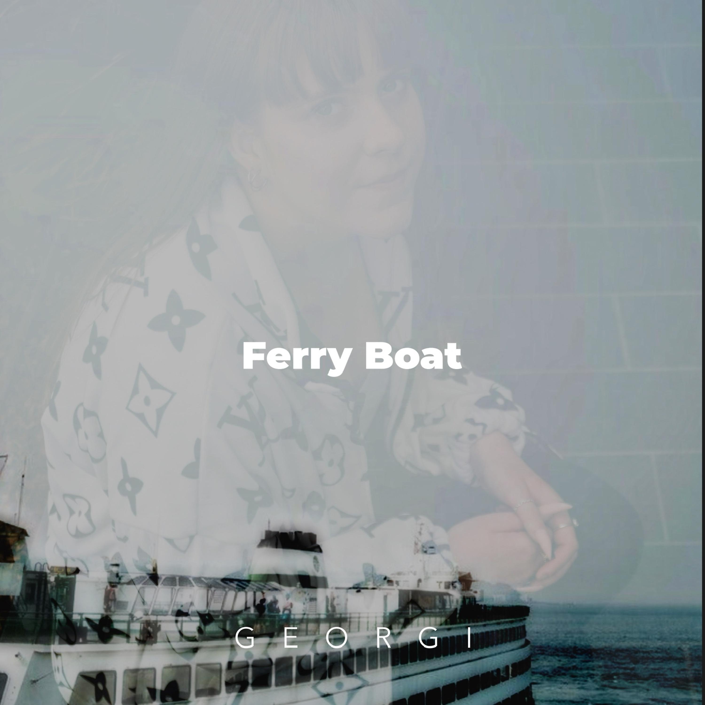 Постер альбома Ferry Boat