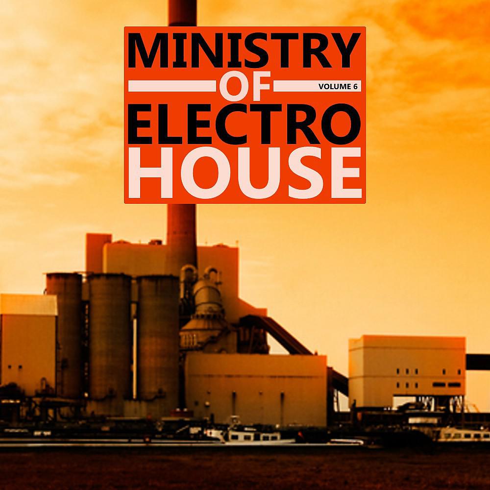 Постер альбома Ministry of Electro House Vol.06