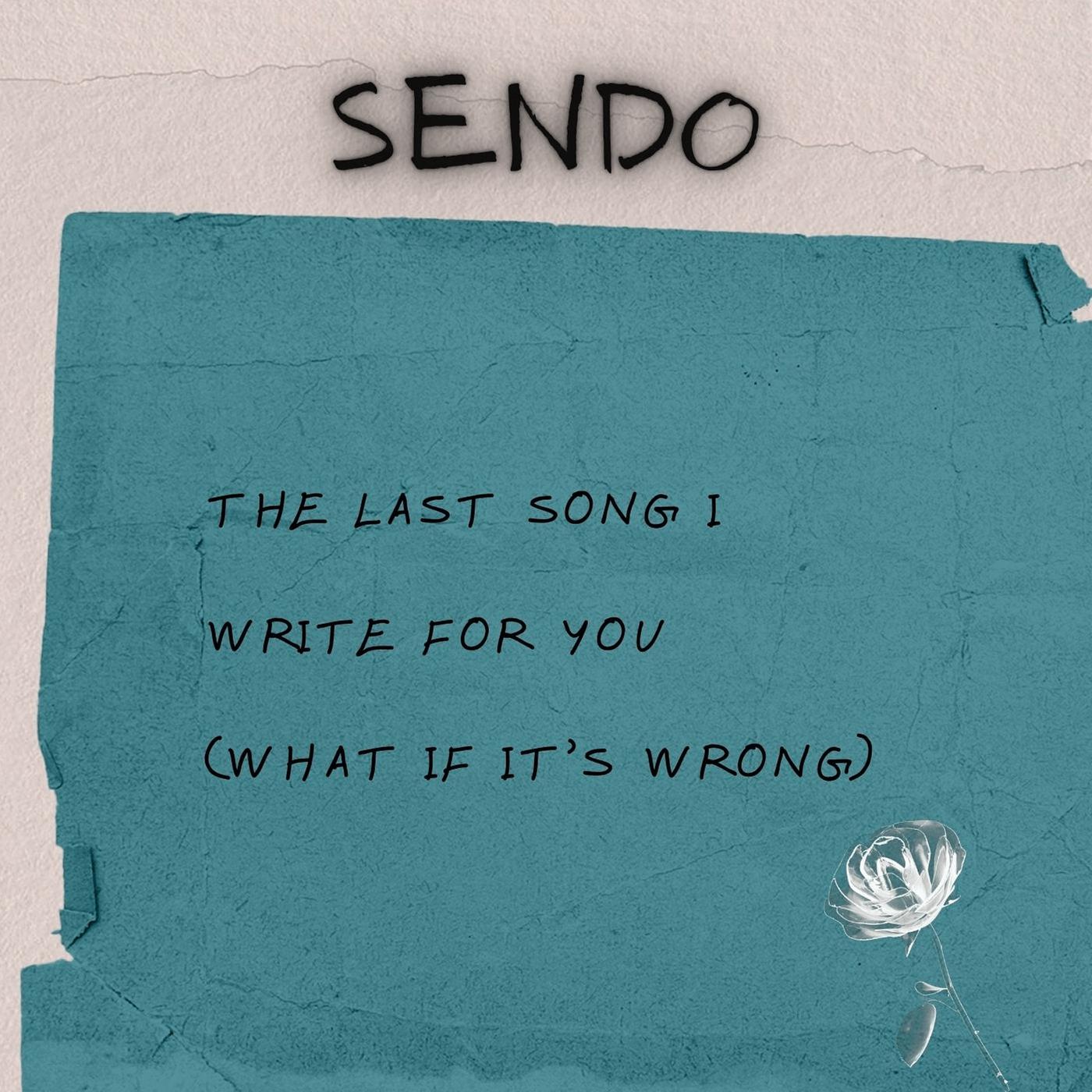Постер альбома The Last Song I Write for You (What If It's Wrong)