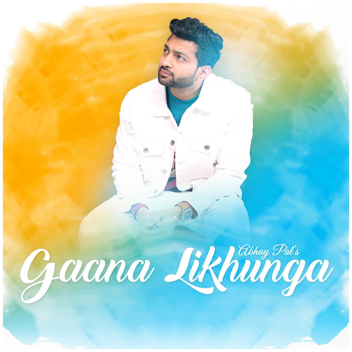 Постер альбома Gaana Likhunga