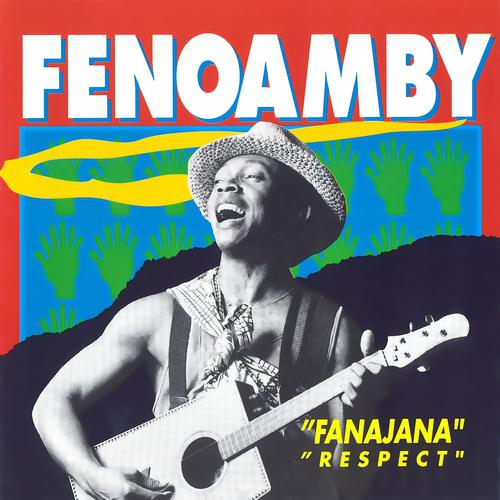 Постер альбома Fanajana "Respect"