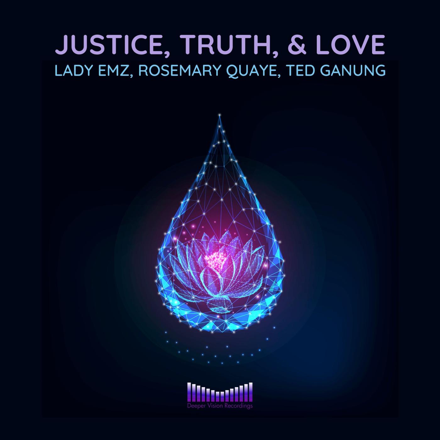 Постер альбома Justice, Truth, & Love