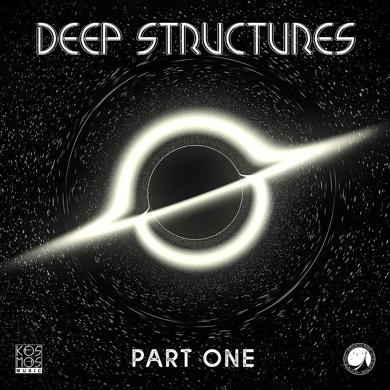 Постер альбома Deep Structures LP Part One