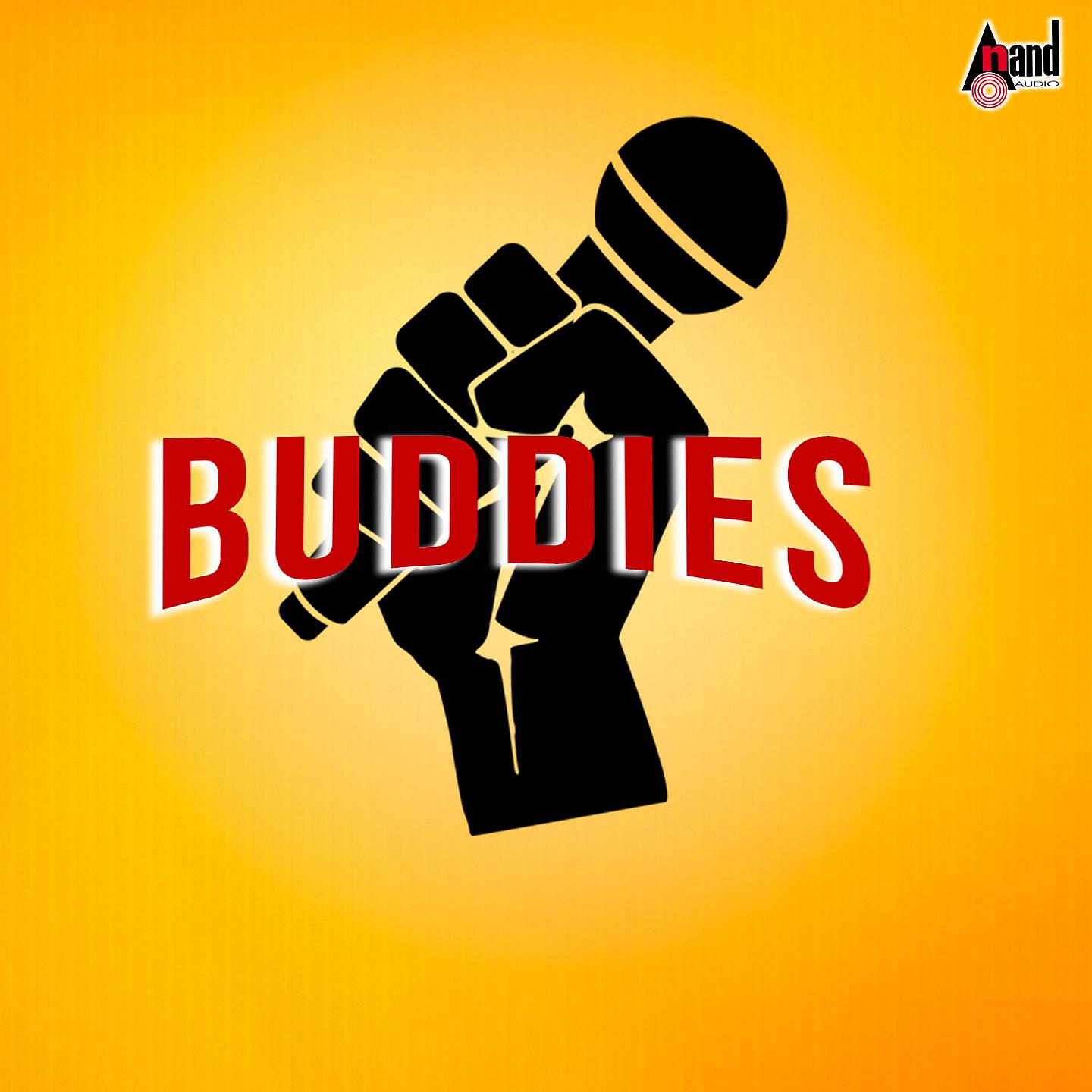 Постер альбома Buddies Anthem