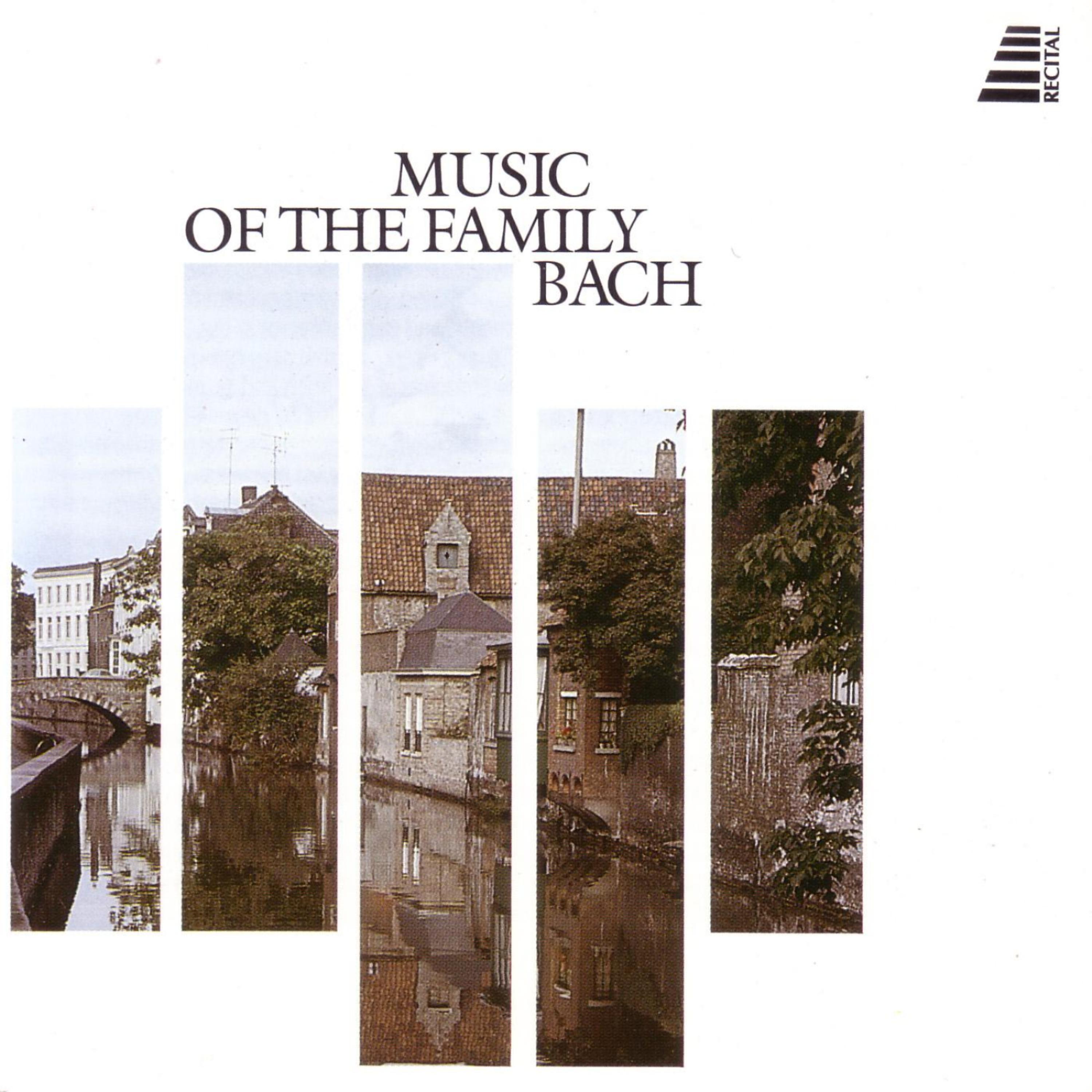 Постер альбома Music Of The Family Bach