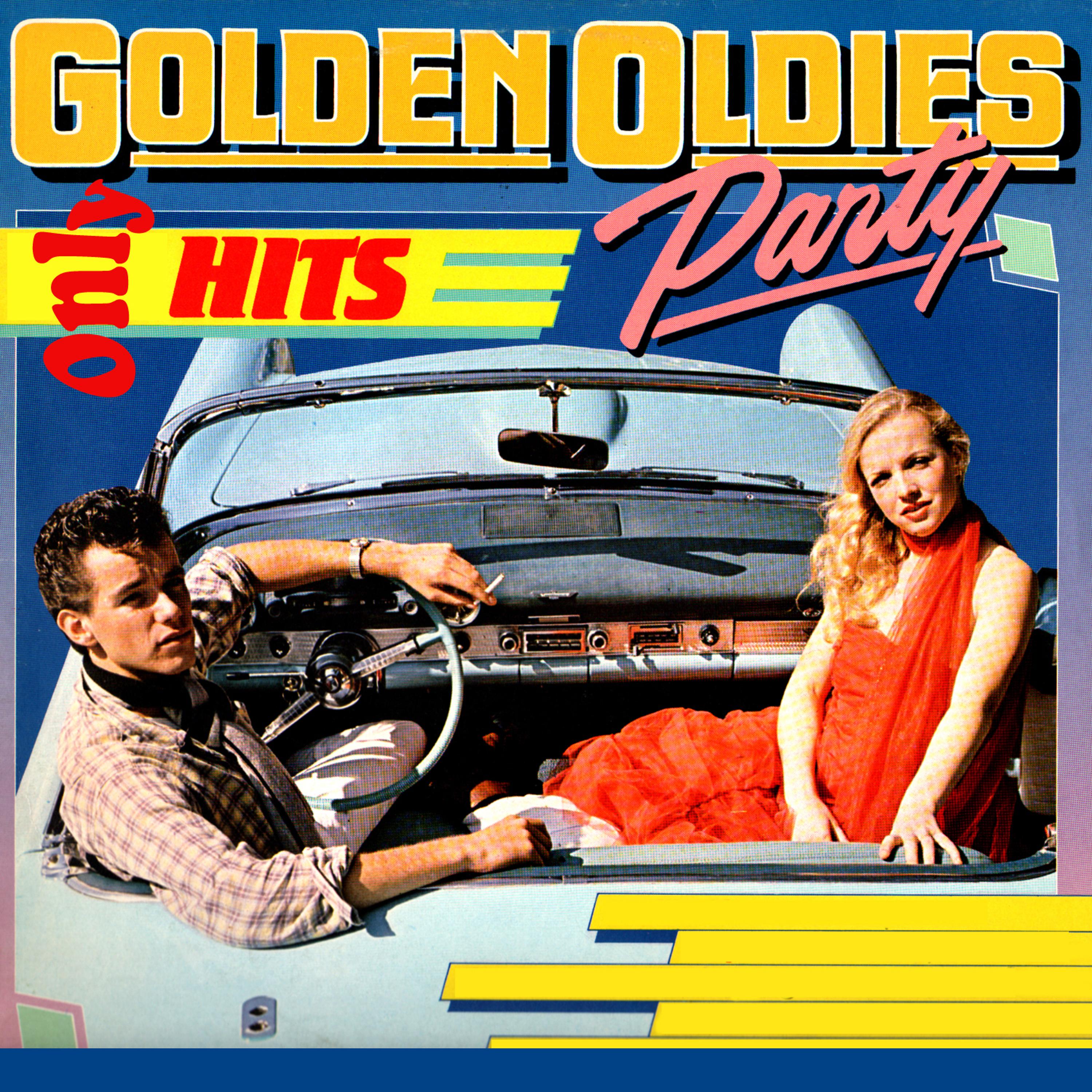 Постер альбома Golden Oldies Party. Only Hits