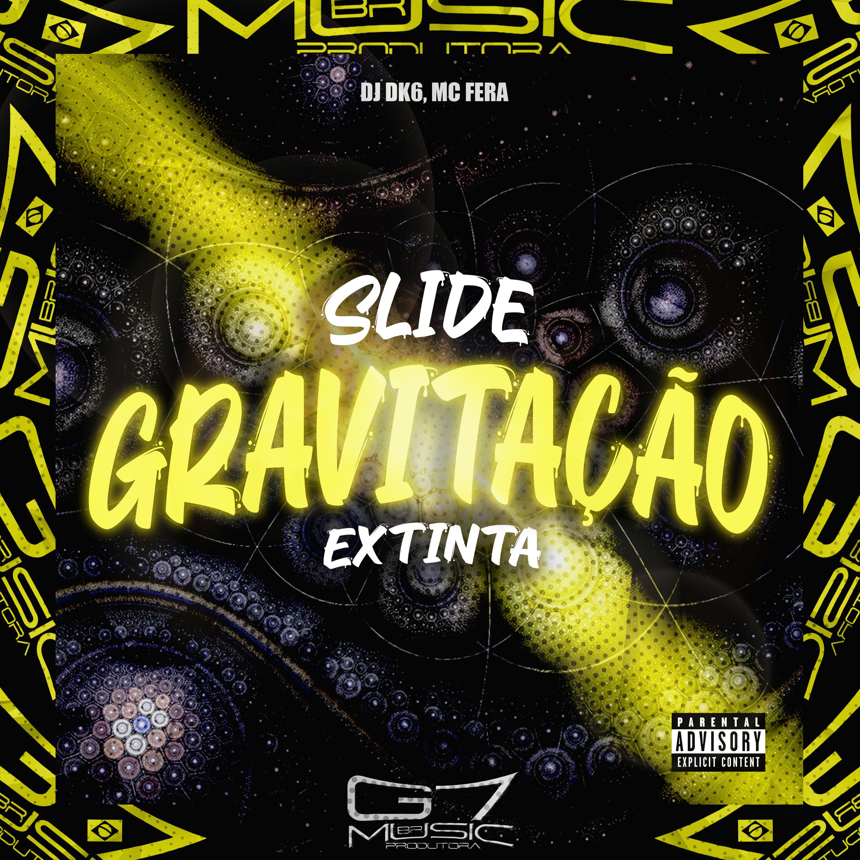 Постер альбома Slide Gravitação Extinta