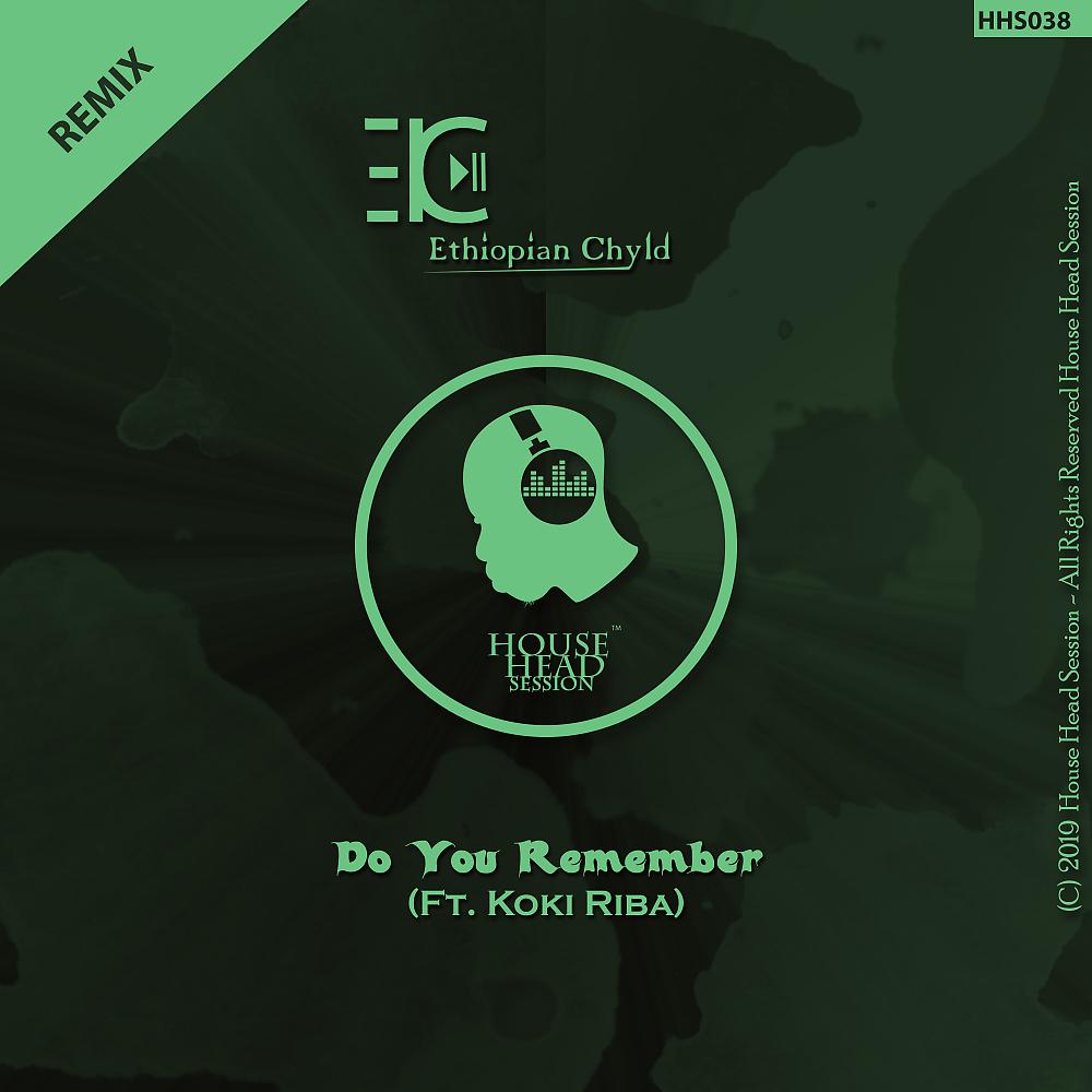 Постер альбома Do You Remember - Remix