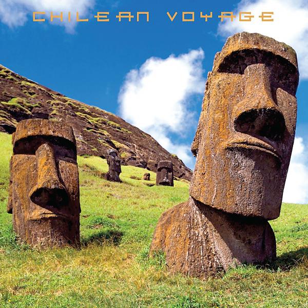 Постер альбома Chilean Voyage