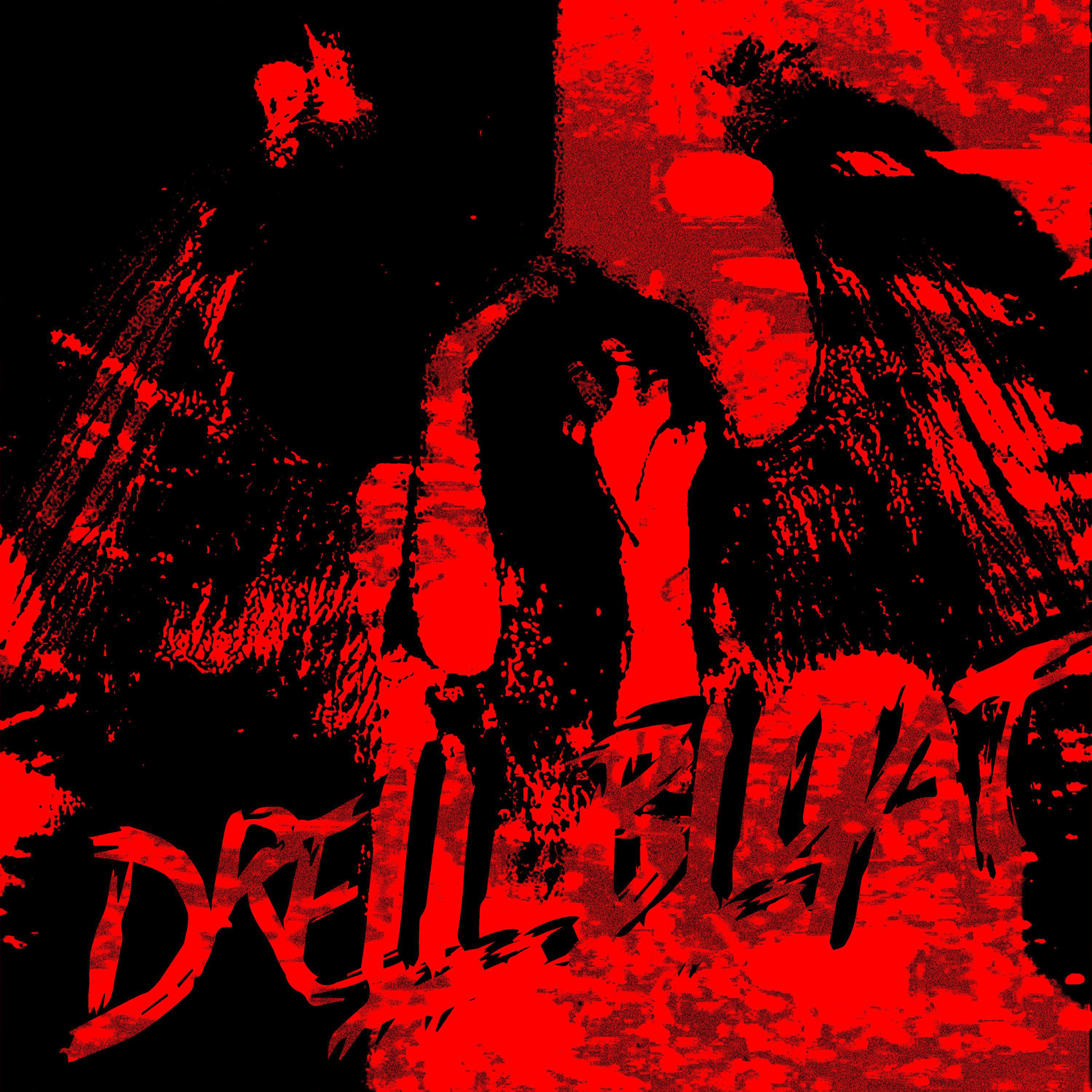 Постер альбома DRELL BLXVT