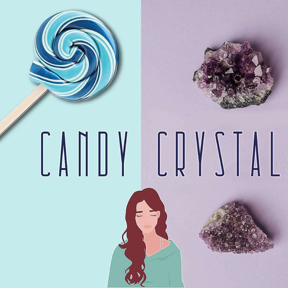 Постер альбома Candy Crystal