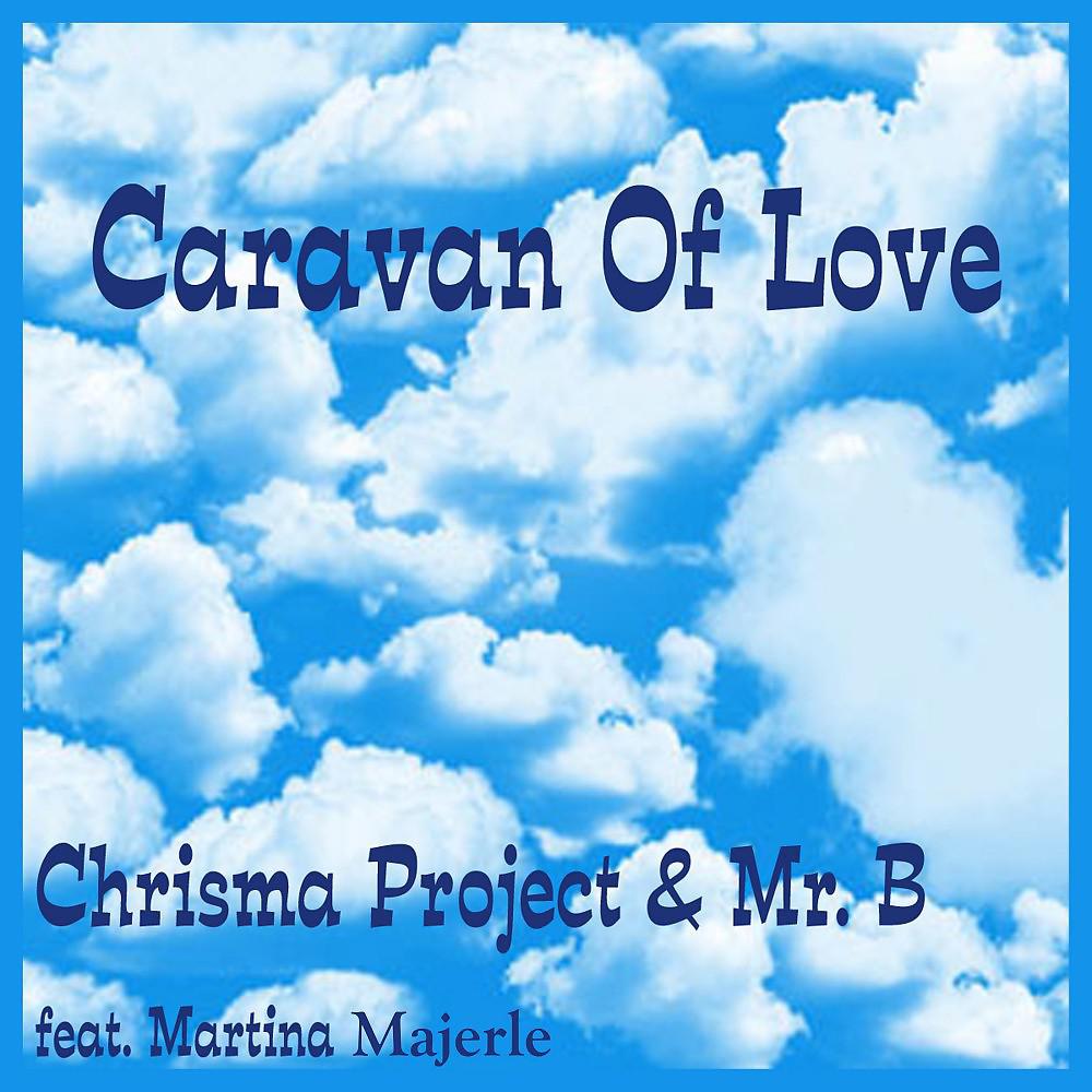 Постер альбома Caravan of Love