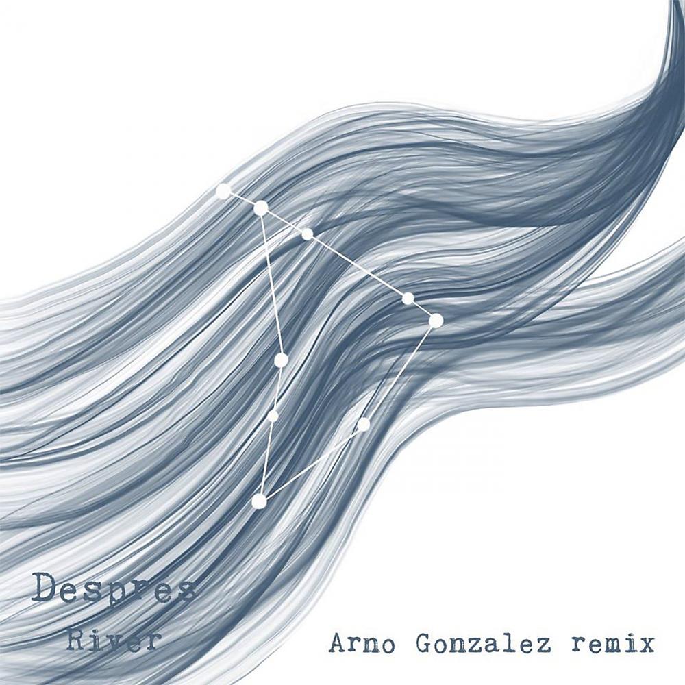 Постер альбома River (Arno Gonzalez Remix)
