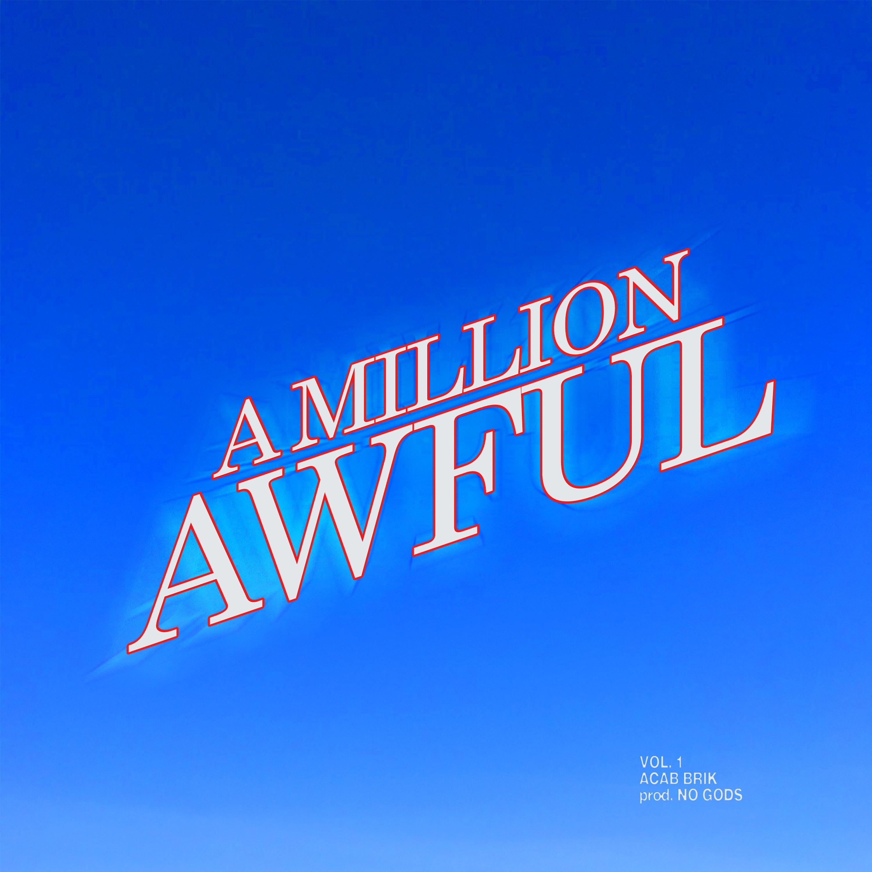 Постер альбома A Million Awful Vol. 1
