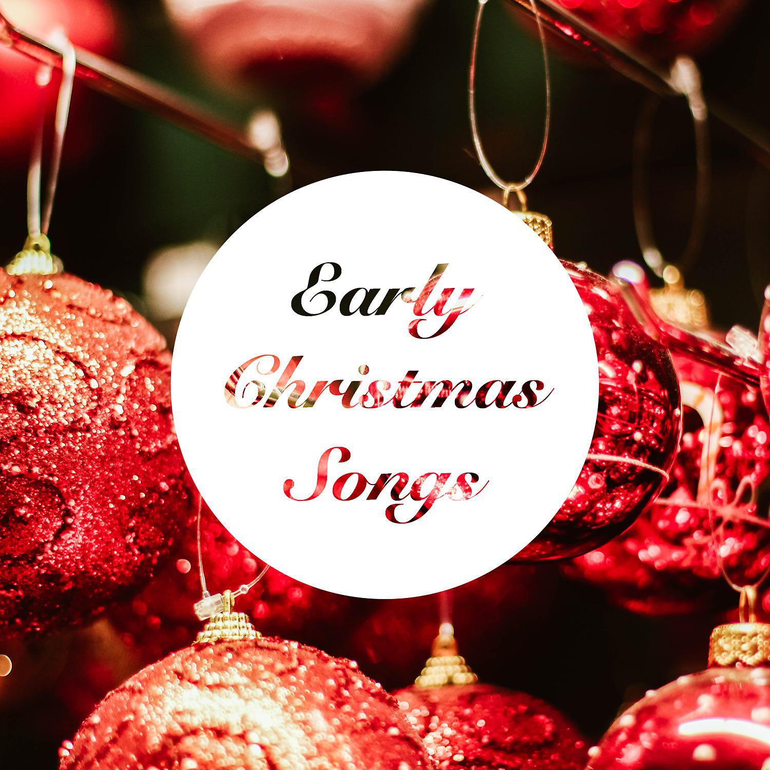Постер альбома Early Christmas Songs