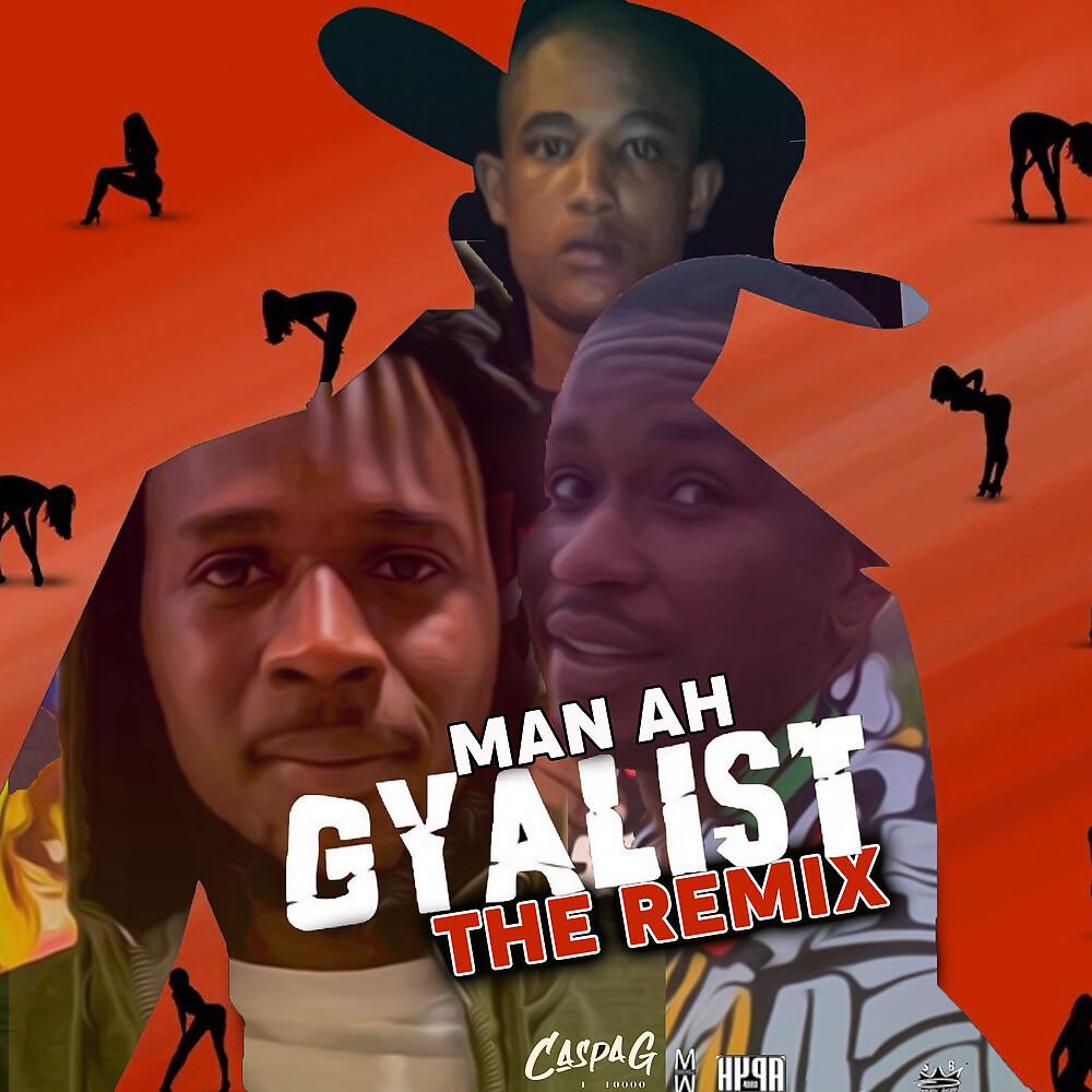 Постер альбома Man Ah Gyalist