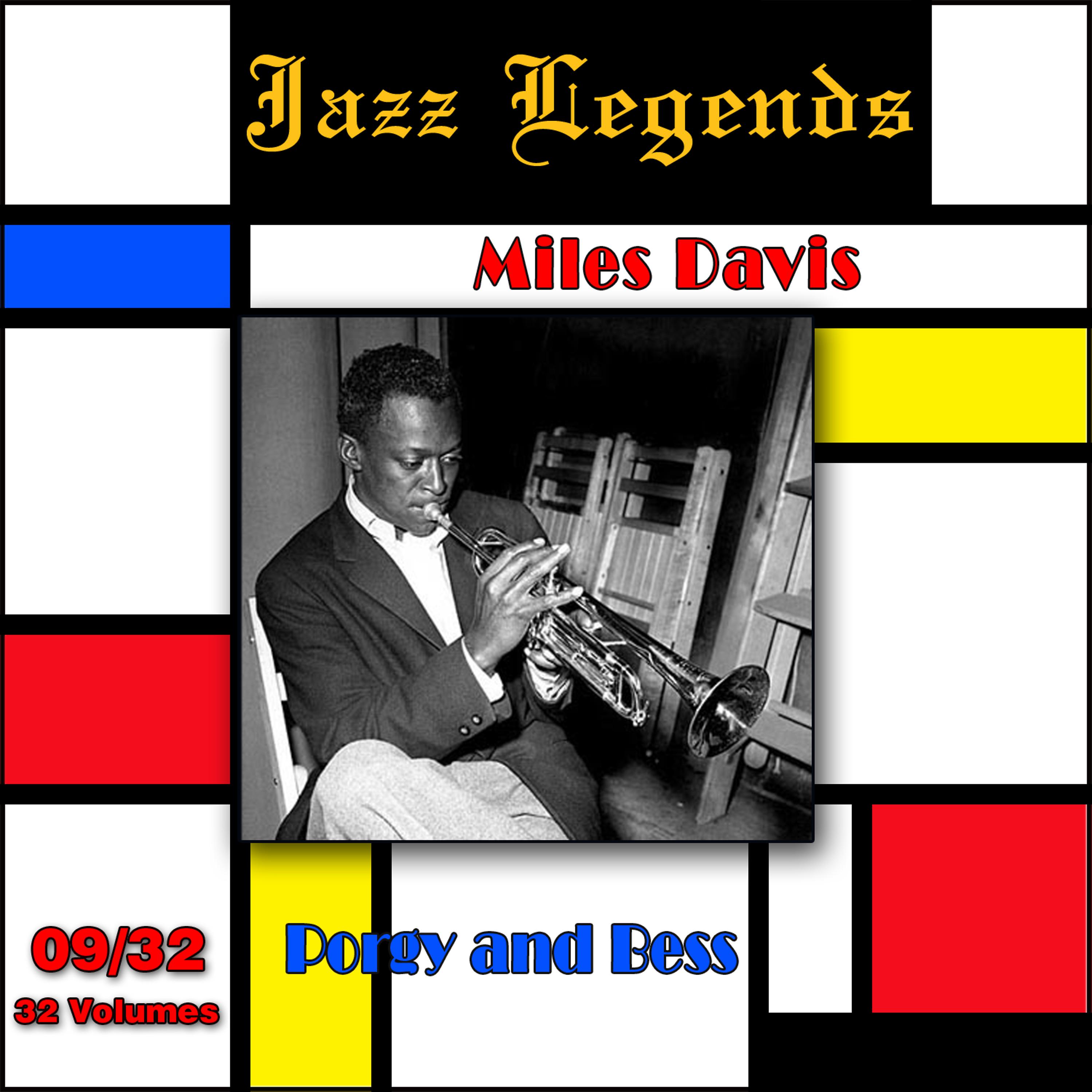 Постер альбома Jazz Legends (Légendes du Jazz), Vol. 09/32: Miles Davis - Porgy and Bess