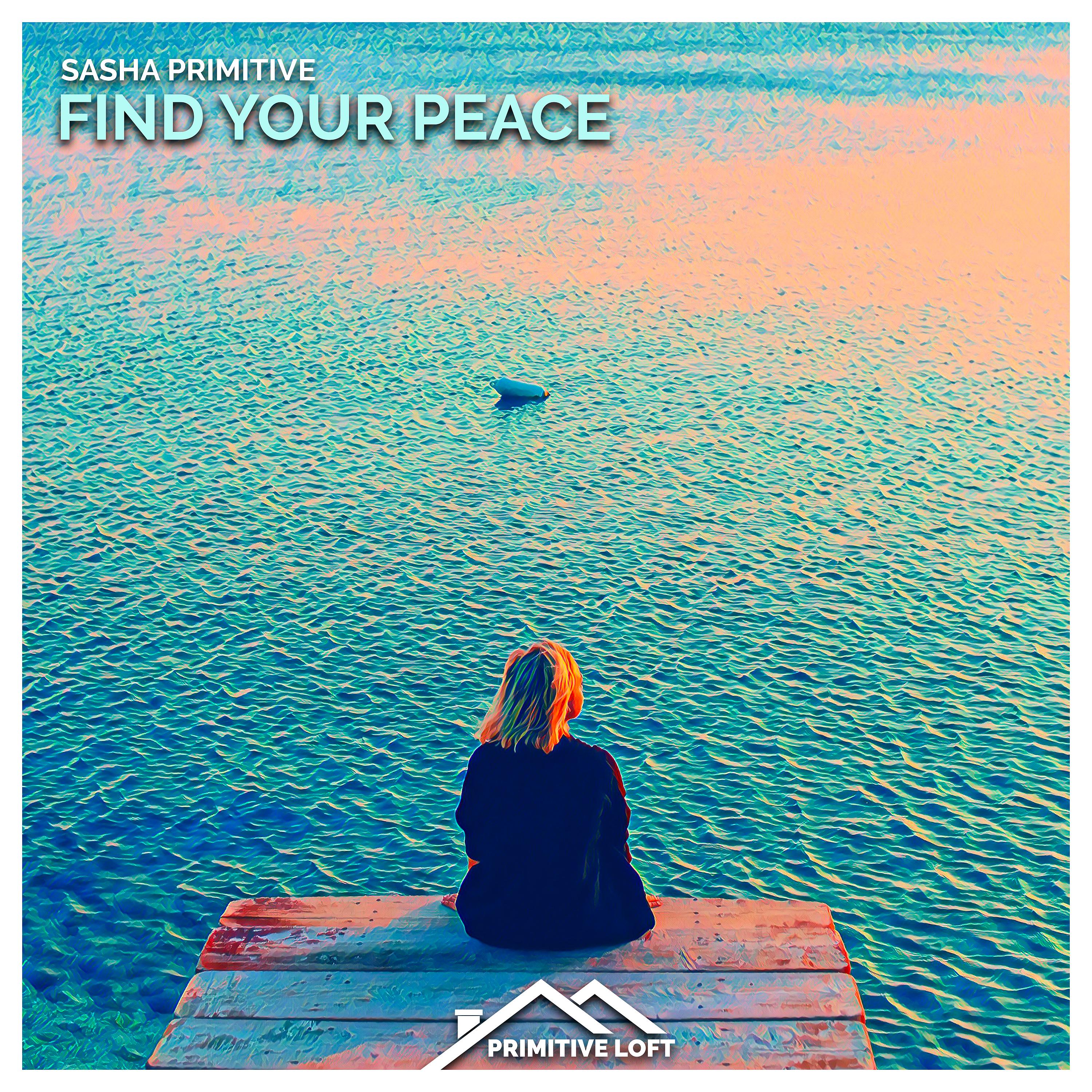 Постер альбома Find Your Peace