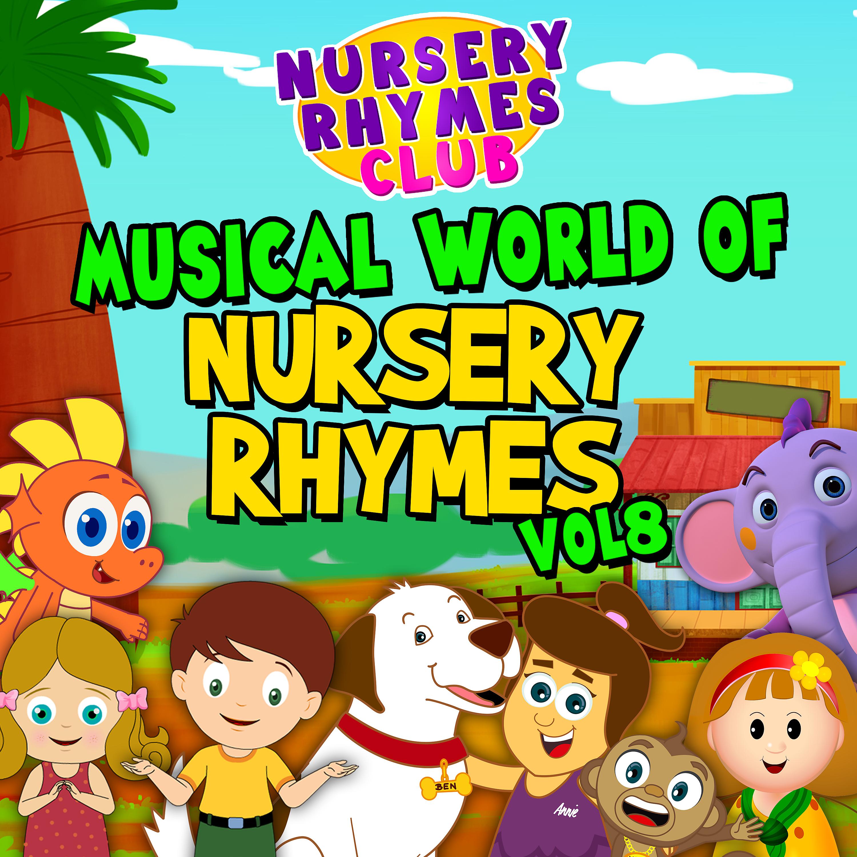 Постер альбома Musical World of Nursery Rhymes, Vol. 8