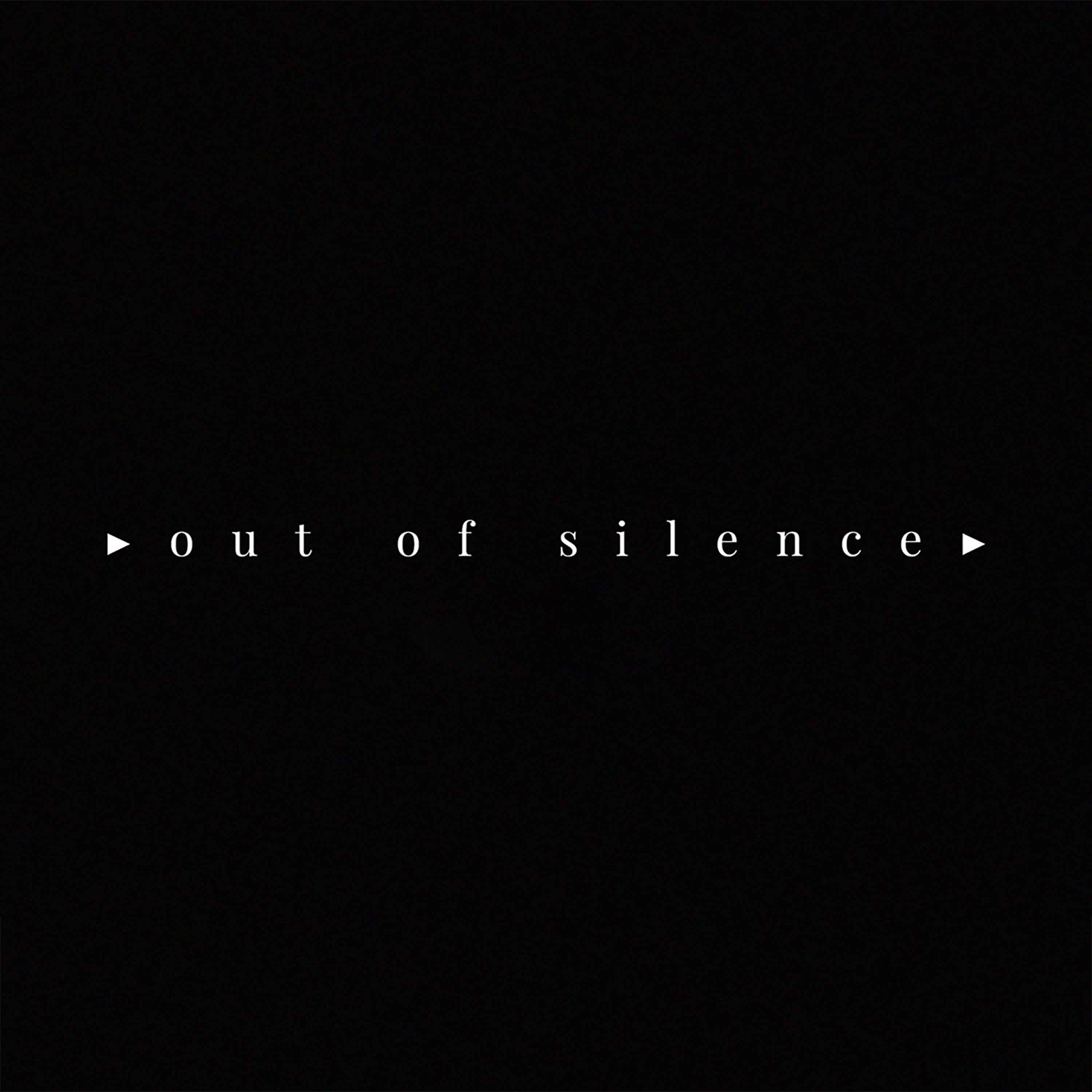 Постер альбома out of silence - EP