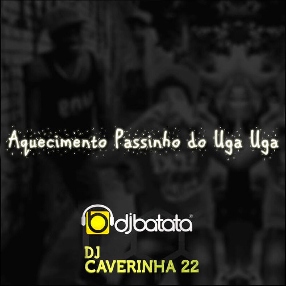 Постер альбома Aquecimento Passinho do Uga Uga
