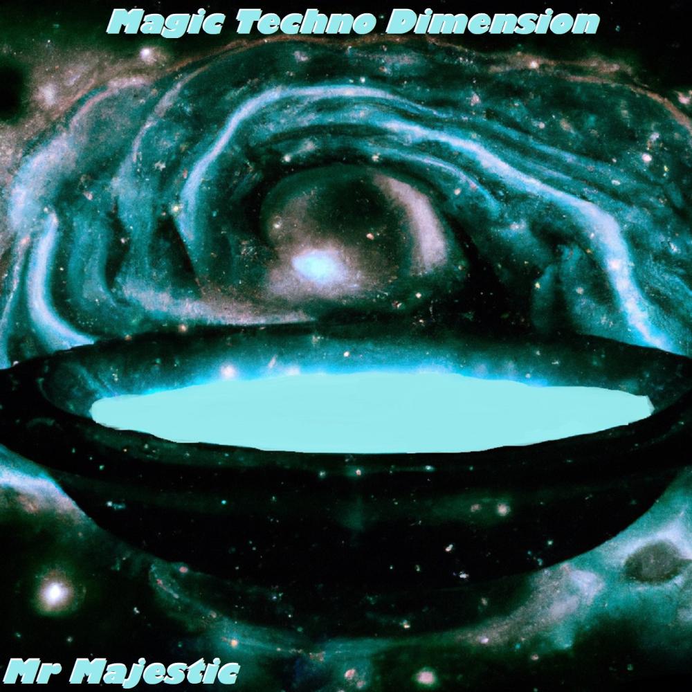 Постер альбома Magic Techno Dimension