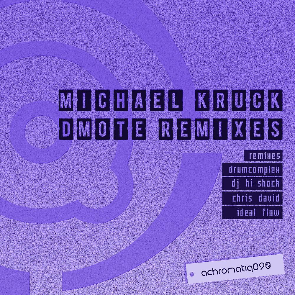 Постер альбома Dmote Remixes