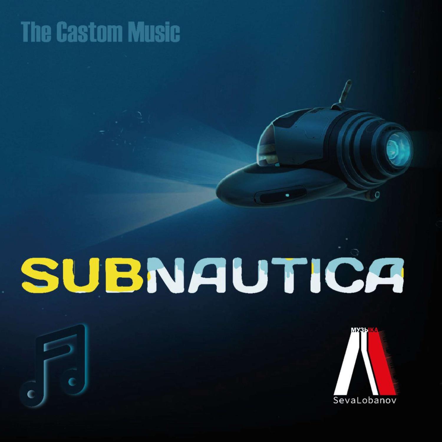 Постер альбома Subnautica (REMIX The Castom Music)