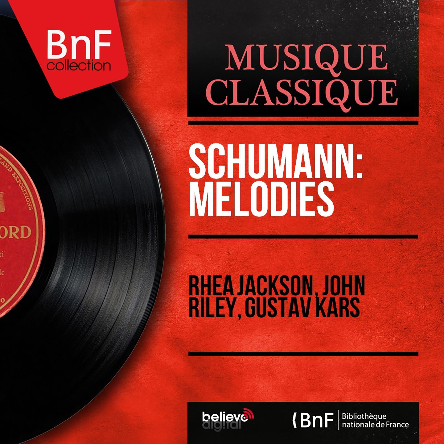 Постер альбома Schumann: Mélodies (Mono Version)