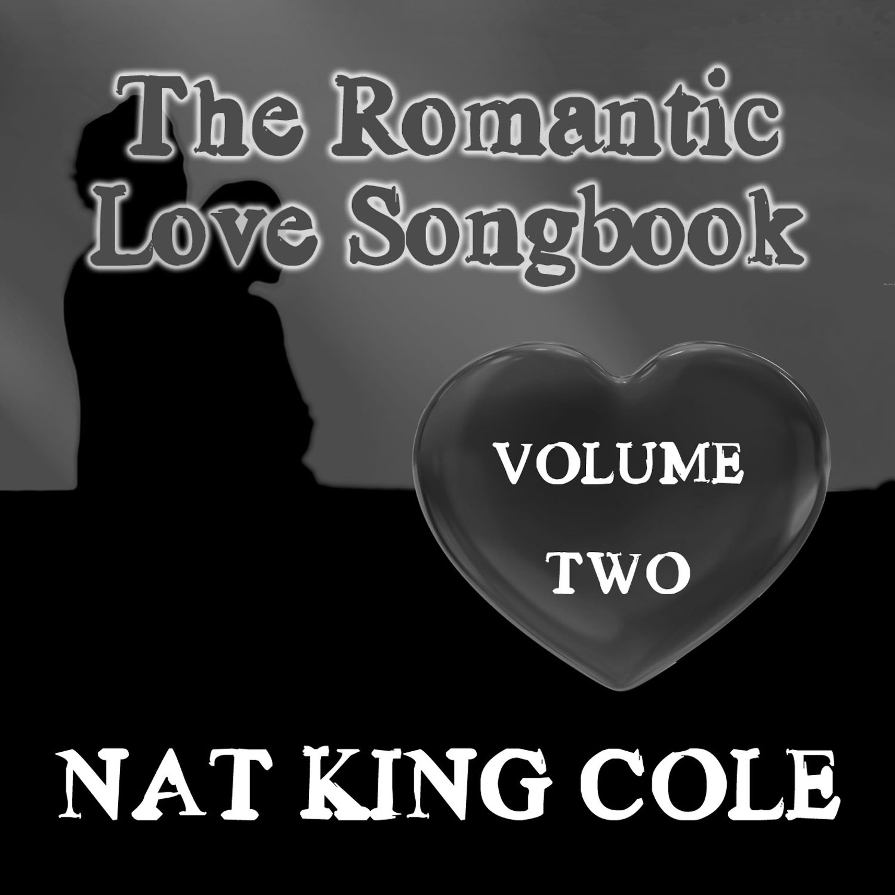 Постер альбома The Romantic Love Songbook, Vol. 2