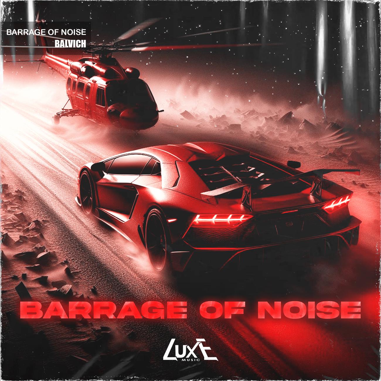 Постер альбома Barrage of Noise