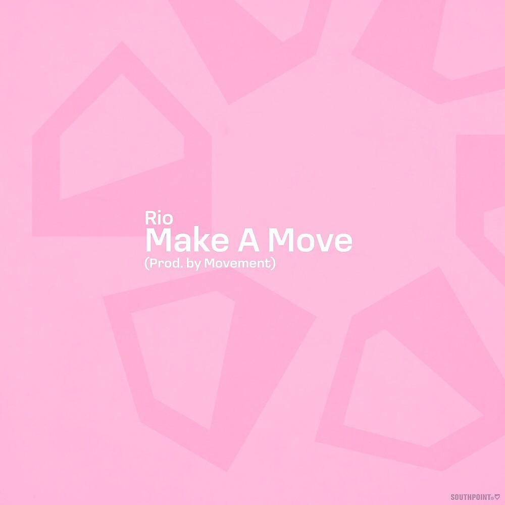 Постер альбома Make A Move