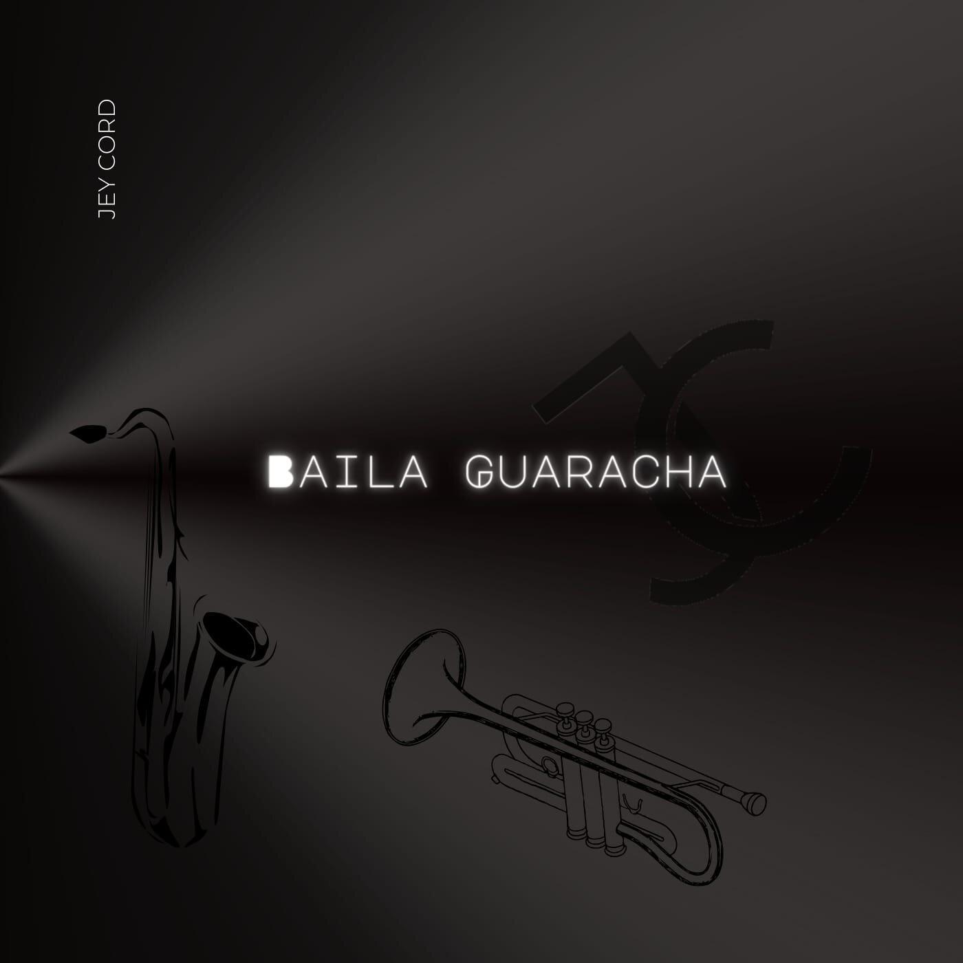 Постер альбома Baila Guaracha