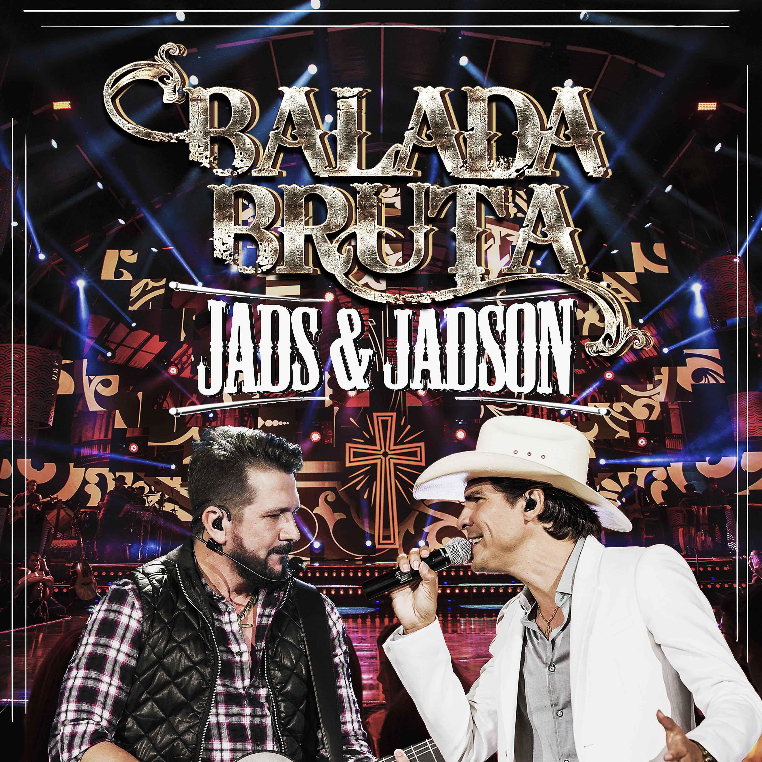 Постер альбома Balada Bruta (Ao Vivo)