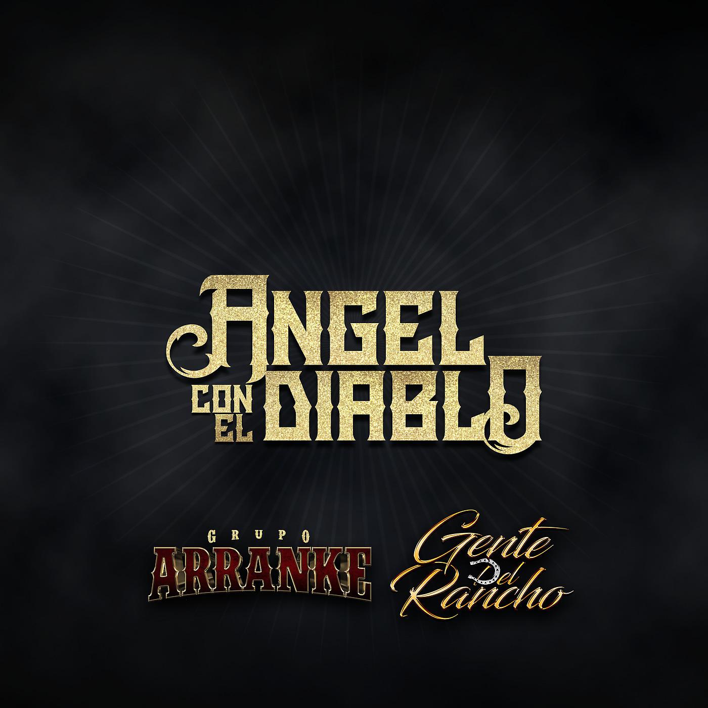 Постер альбома Angel Con el Diablo