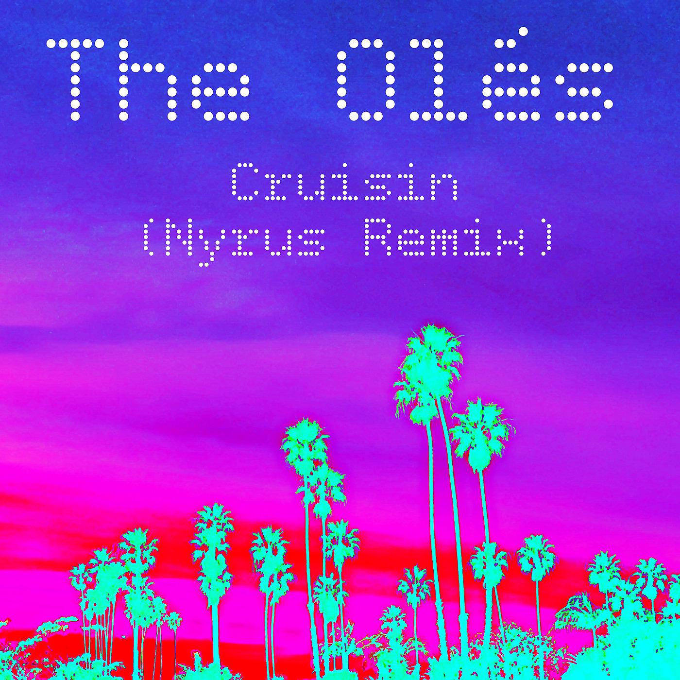 Постер альбома Cruisin (Nyrus Remix)