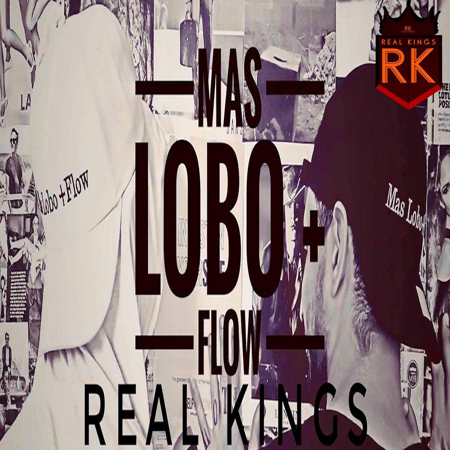 Постер альбома Mas Lobo + Flow: Mixtape