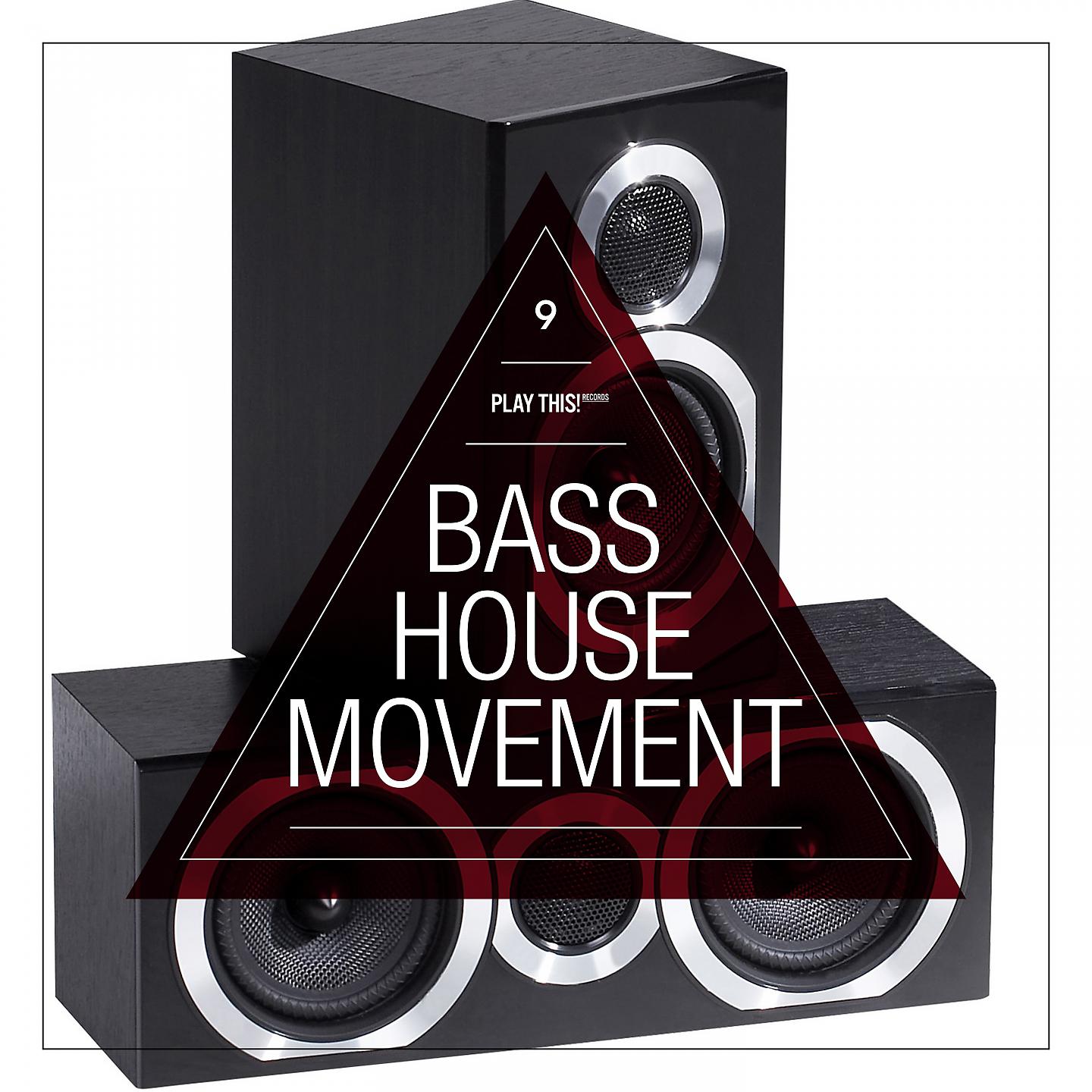 Постер альбома Bass House Movement, Vol. 9