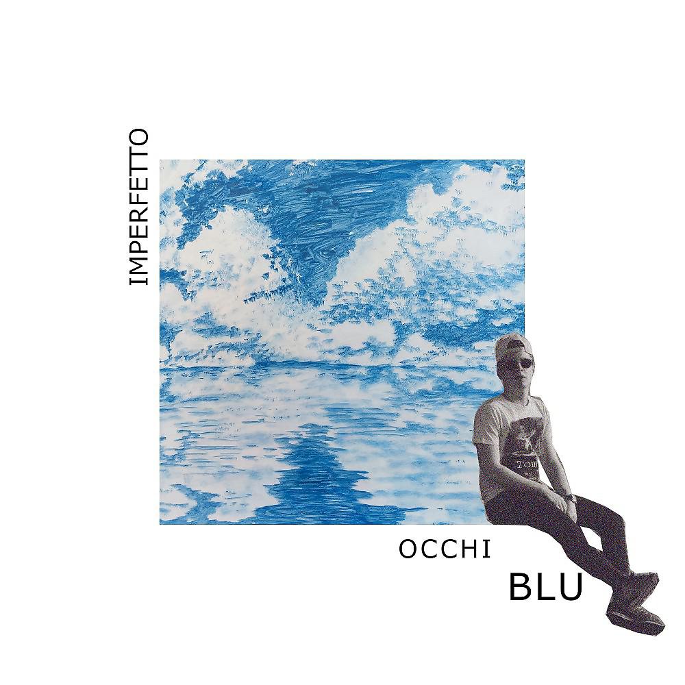 Постер альбома Occhi Blu
