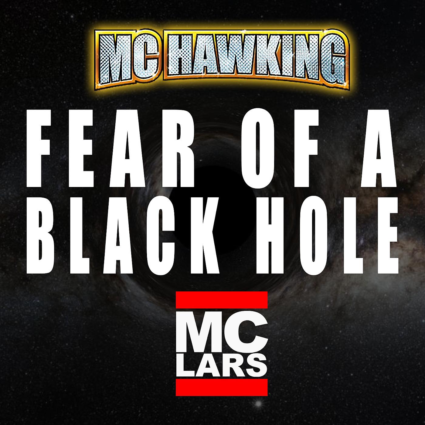 Постер альбома Fear of a Black Hole (feat. MC Lars)