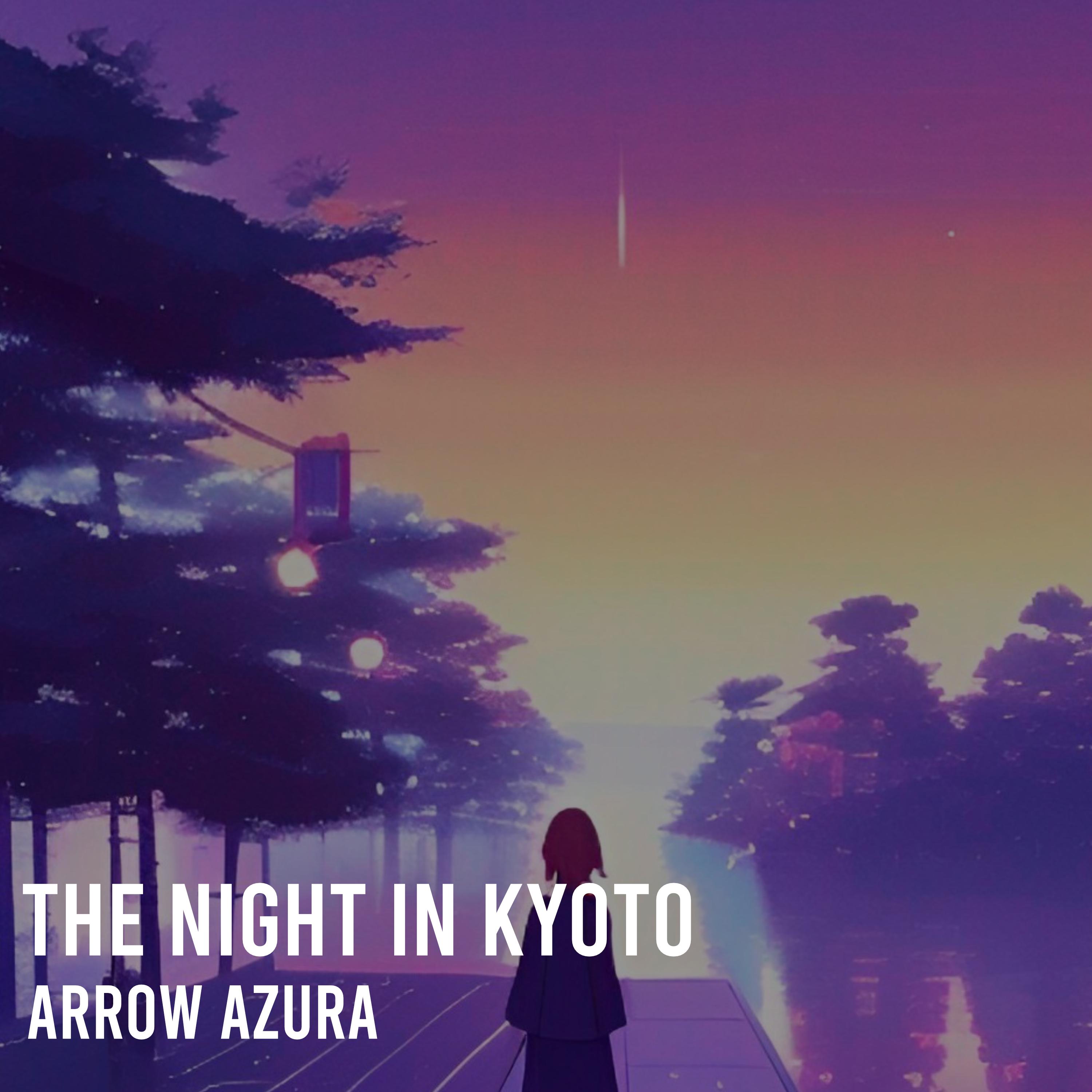 Постер альбома The Night In Kyoto
