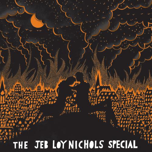 Постер альбома The Jeb Loy Nichols Special