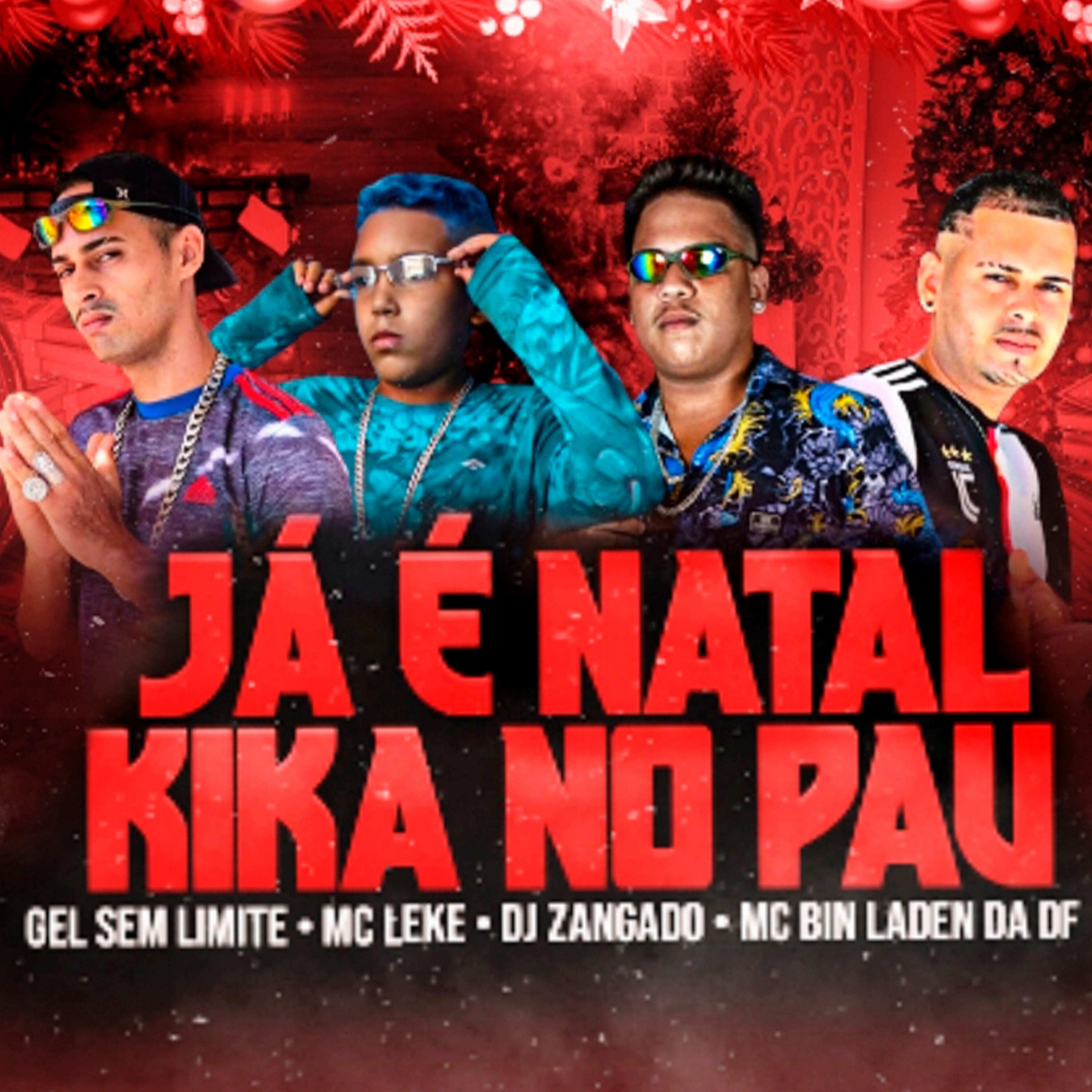 Постер альбома Ja É Natal Kika no Pau