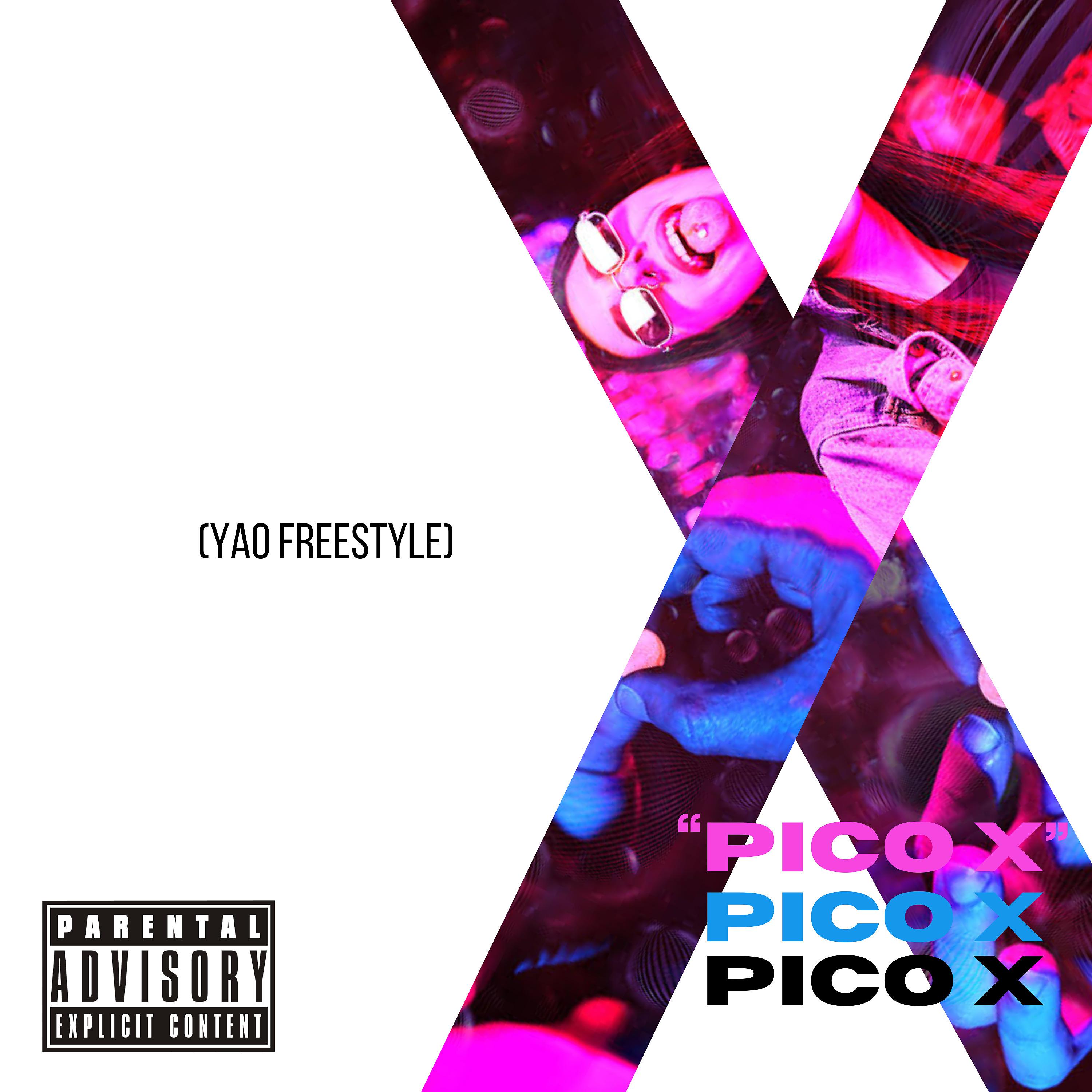 Постер альбома Pico X (Yao Freestyle)