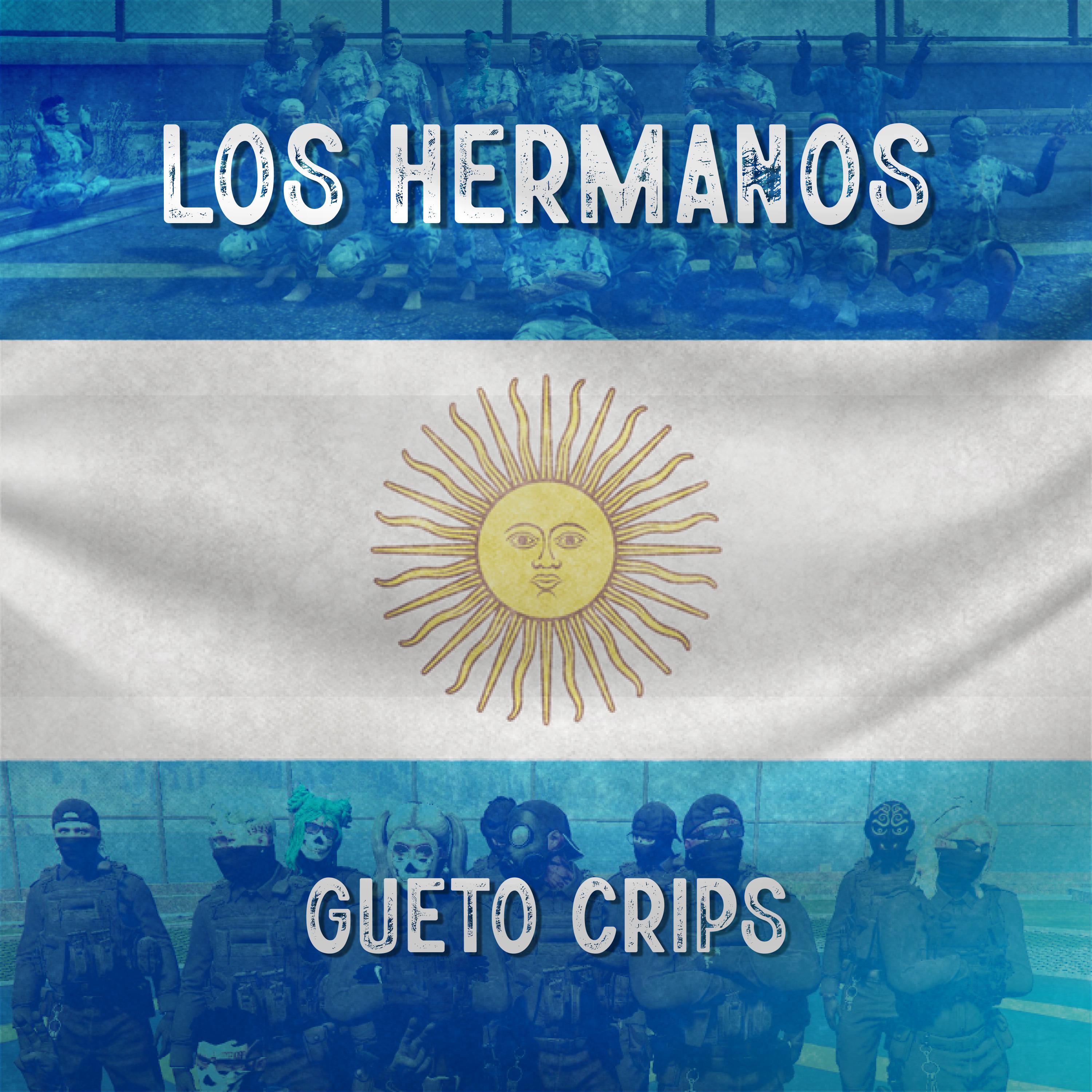 Постер альбома Gueto Crips (Los Hermanos)
