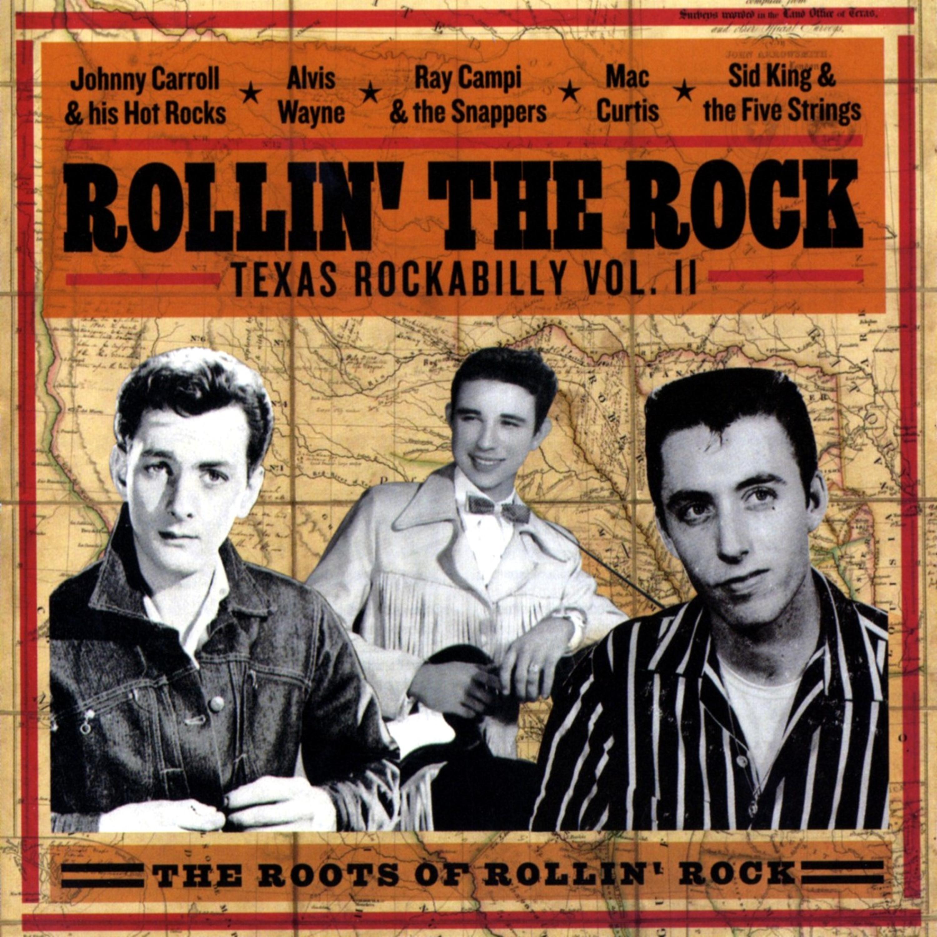Постер альбома Rollin' The Rock - Texas Rockabilly Vol. 2  - The Roots of Rollin' Rock